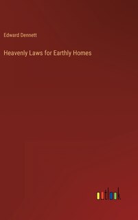 Couverture_Heavenly Laws for Earthly Homes