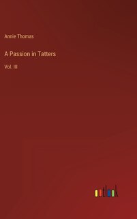 Front cover_A Passion in Tatters