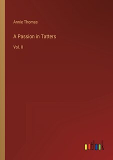 Front cover_A Passion in Tatters