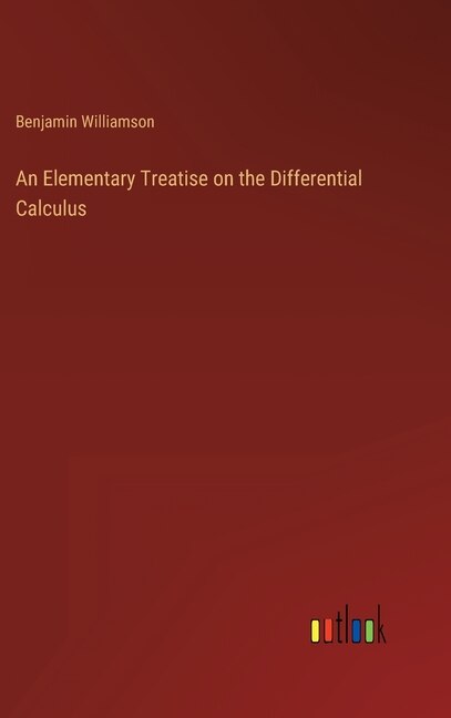 Front cover_An Elementary Treatise on the Differential Calculus