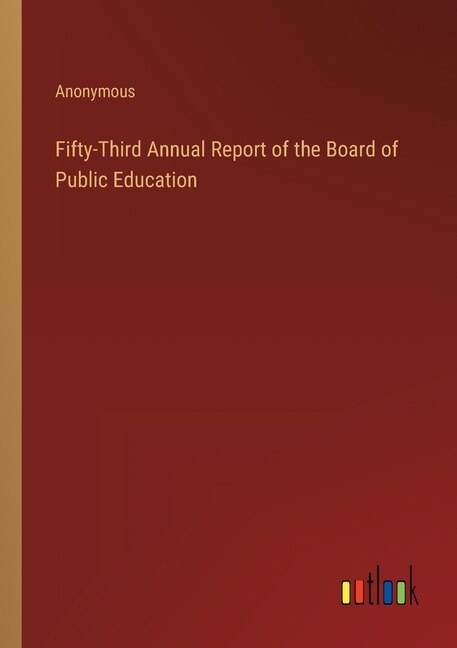 Couverture_Fifty-Third Annual Report of the Board of Public Education