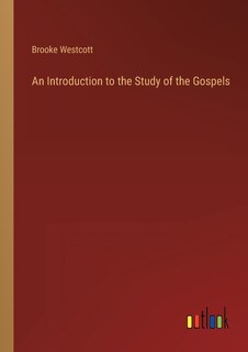Couverture_An Introduction to the Study of the Gospels