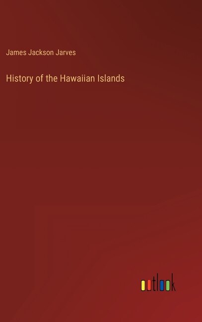 Front cover_History of the Hawaiian Islands