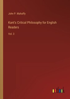 Front cover_Kant's Critical Philosophy for English Readers