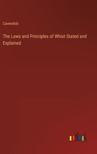 Couverture_The Laws and Principles of Whist Stated and Explained