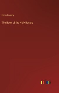 Front cover_The Book of the Holy Rosary
