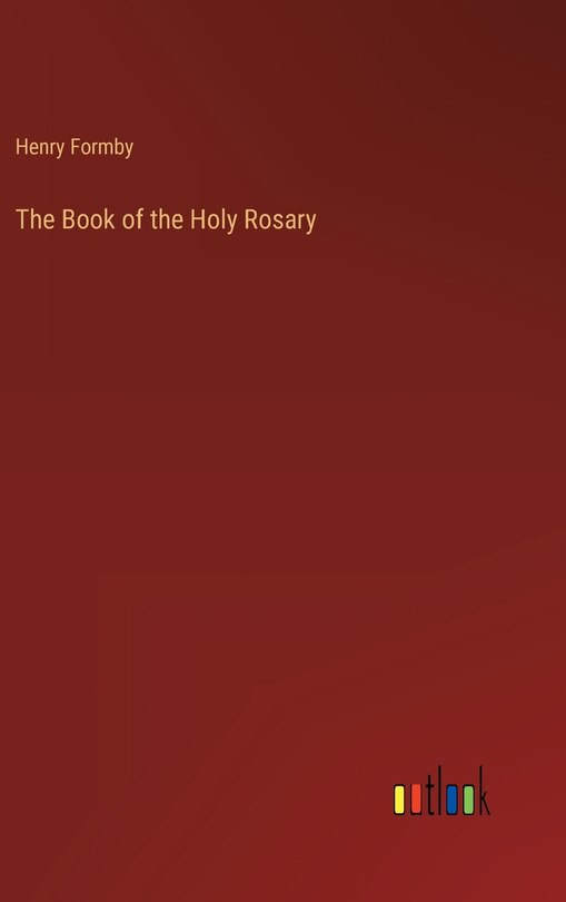 Front cover_The Book of the Holy Rosary