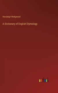 Front cover_A Dictionary of English Etymology