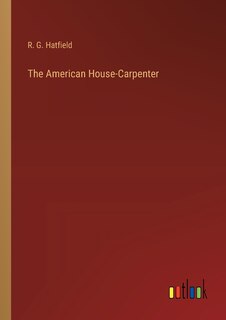 Front cover_The American House-Carpenter