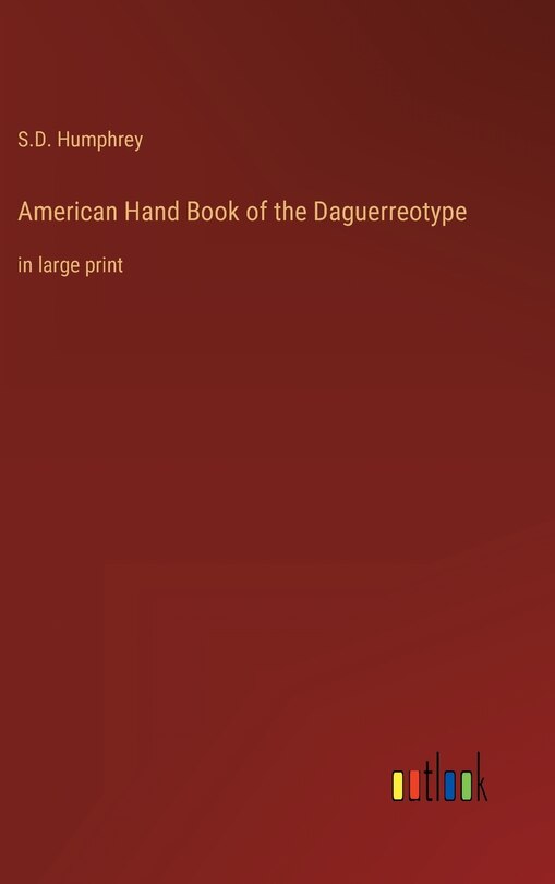 Couverture_American Hand Book of the Daguerreotype