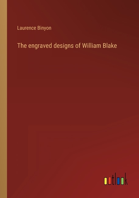 Front cover_The engraved designs of William Blake