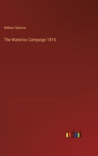 Front cover_The Waterloo Campaign 1815