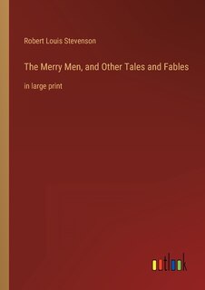 Front cover_The Merry Men, and Other Tales and Fables