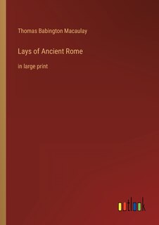Couverture_Lays of Ancient Rome