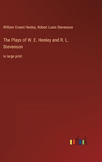 Couverture_The Plays of W. E. Henley and R. L. Stevenson