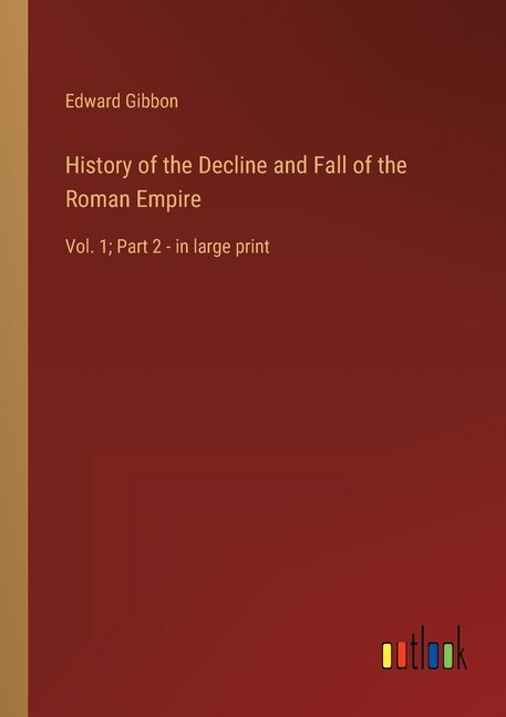 Front cover_History of the Decline and Fall of the Roman Empire