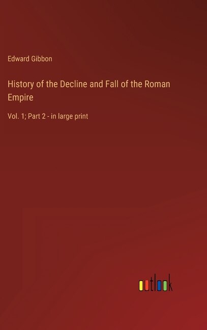 Front cover_History of the Decline and Fall of the Roman Empire