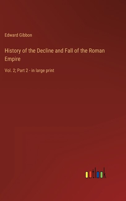 Front cover_History of the Decline and Fall of the Roman Empire