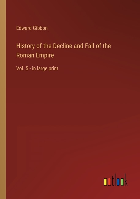 Front cover_History of the Decline and Fall of the Roman Empire