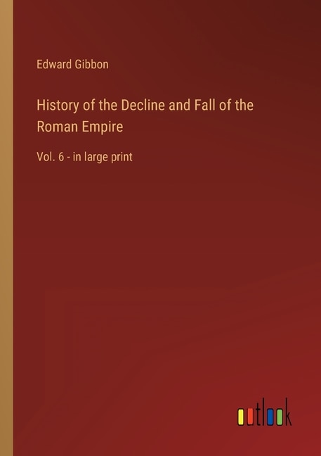 Front cover_History of the Decline and Fall of the Roman Empire