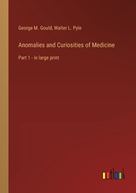 Front cover_Anomalies and Curiosities of Medicine