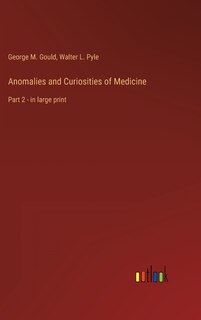 Front cover_Anomalies and Curiosities of Medicine