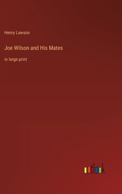 Front cover_Joe Wilson and His Mates