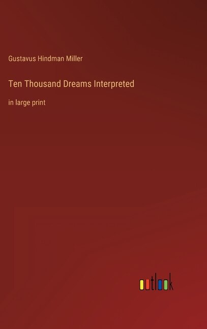 Front cover_Ten Thousand Dreams Interpreted