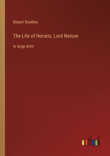 Couverture_The Life of Horatio, Lord Nelson