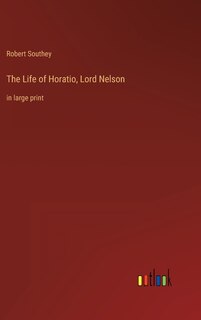 Front cover_The Life of Horatio, Lord Nelson