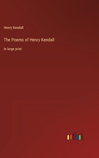 Front cover_The Poems of Henry Kendall