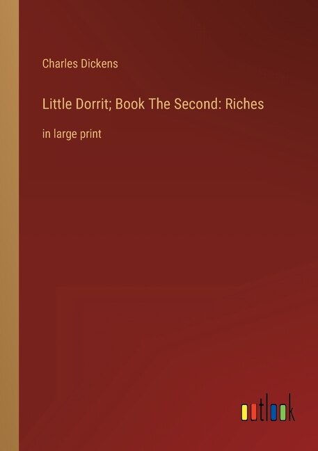Front cover_Little Dorrit; Book The Second