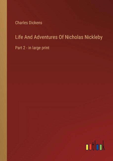 Couverture_Life And Adventures Of Nicholas Nickleby