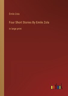 Couverture_Four Short Stories By Emile Zola