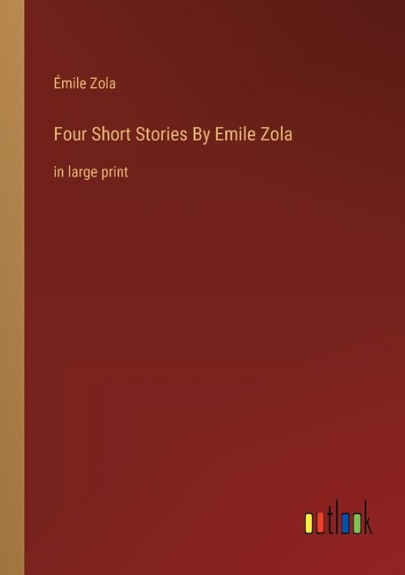 Couverture_Four Short Stories By Emile Zola