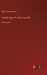 Couverture_Twelfth Night; Or, What You Will