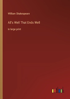 Front cover_All's Well That Ends Well