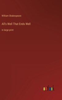 Front cover_All's Well That Ends Well