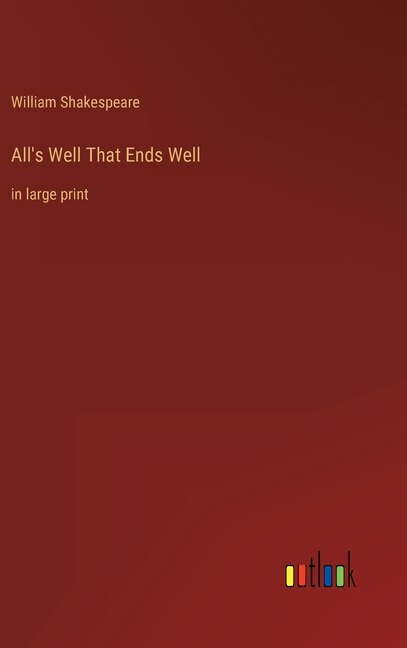 Front cover_All's Well That Ends Well
