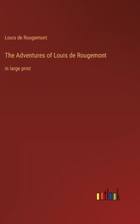 Front cover_The Adventures of Louis de Rougemont