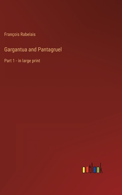 Couverture_Gargantua and Pantagruel