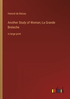 Couverture_Another Study of Woman; La Grande Breteche