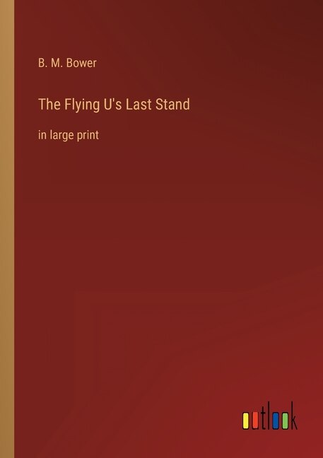 Front cover_The Flying U's Last Stand