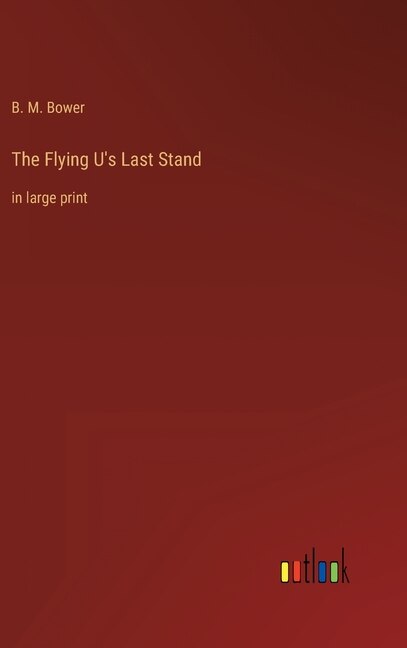 Couverture_The Flying U's Last Stand