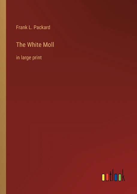 Front cover_The White Moll