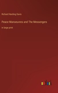 Front cover_Peace Manoeuvres and The Messengers
