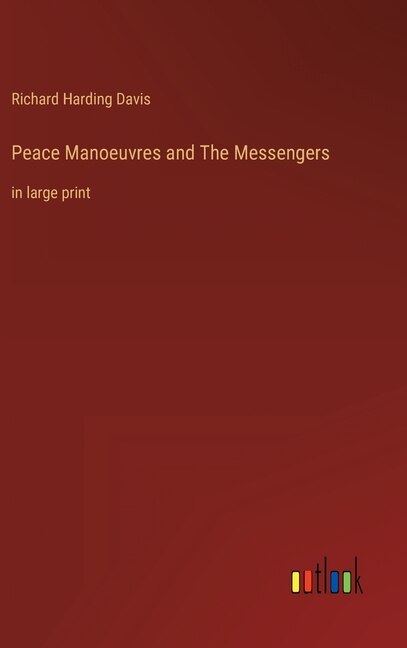 Front cover_Peace Manoeuvres and The Messengers