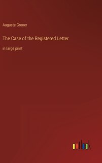 The Case of the Registered Letter: in large print