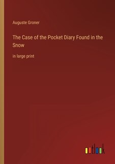 Couverture_The Case of the Pocket Diary Found in the Snow