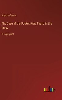 Couverture_The Case of the Pocket Diary Found in the Snow